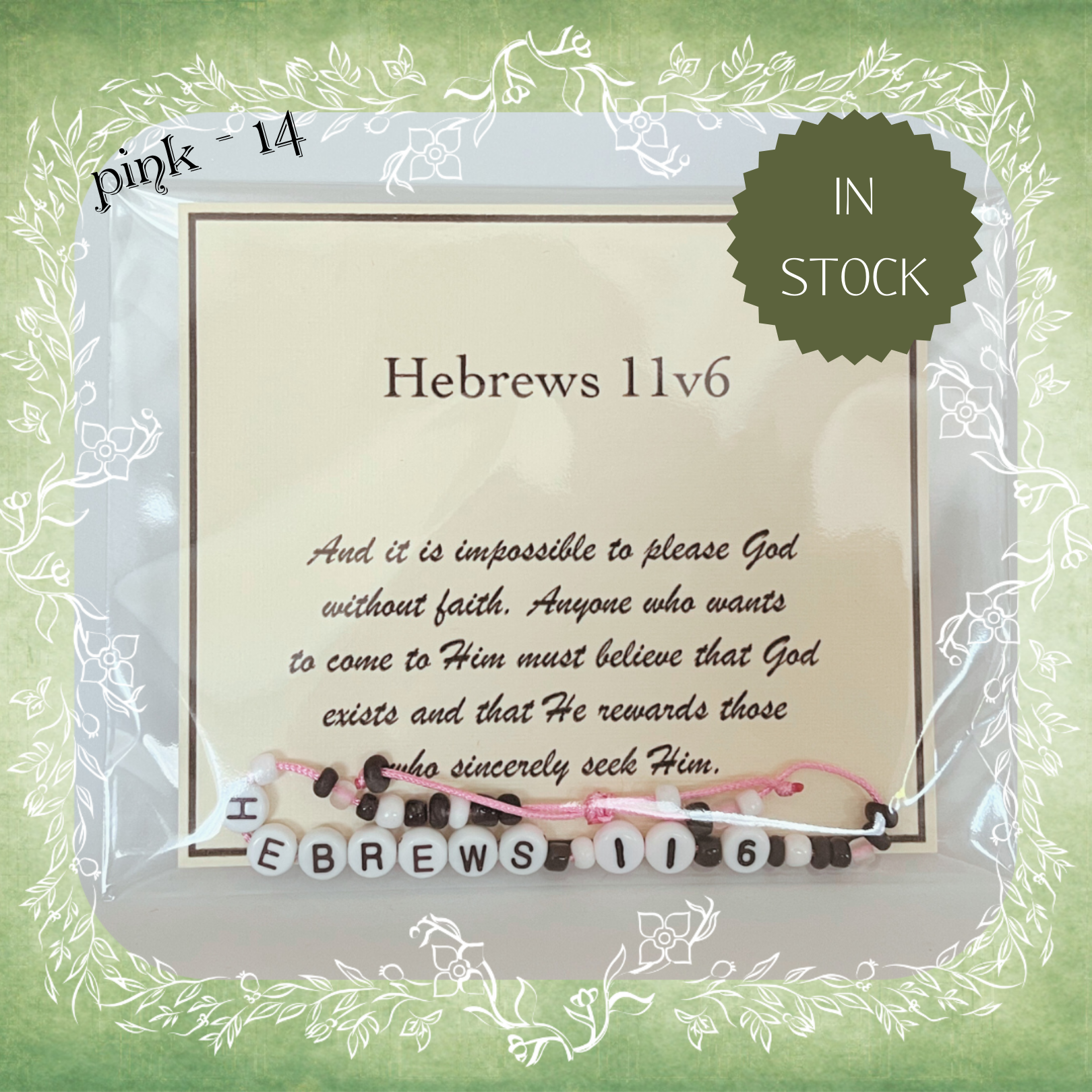 Hebrews 11v6 Bible verse bracelet with letter beads and scripture verse card, packaged for gifting and encouragement, pink cord and bead mix 14