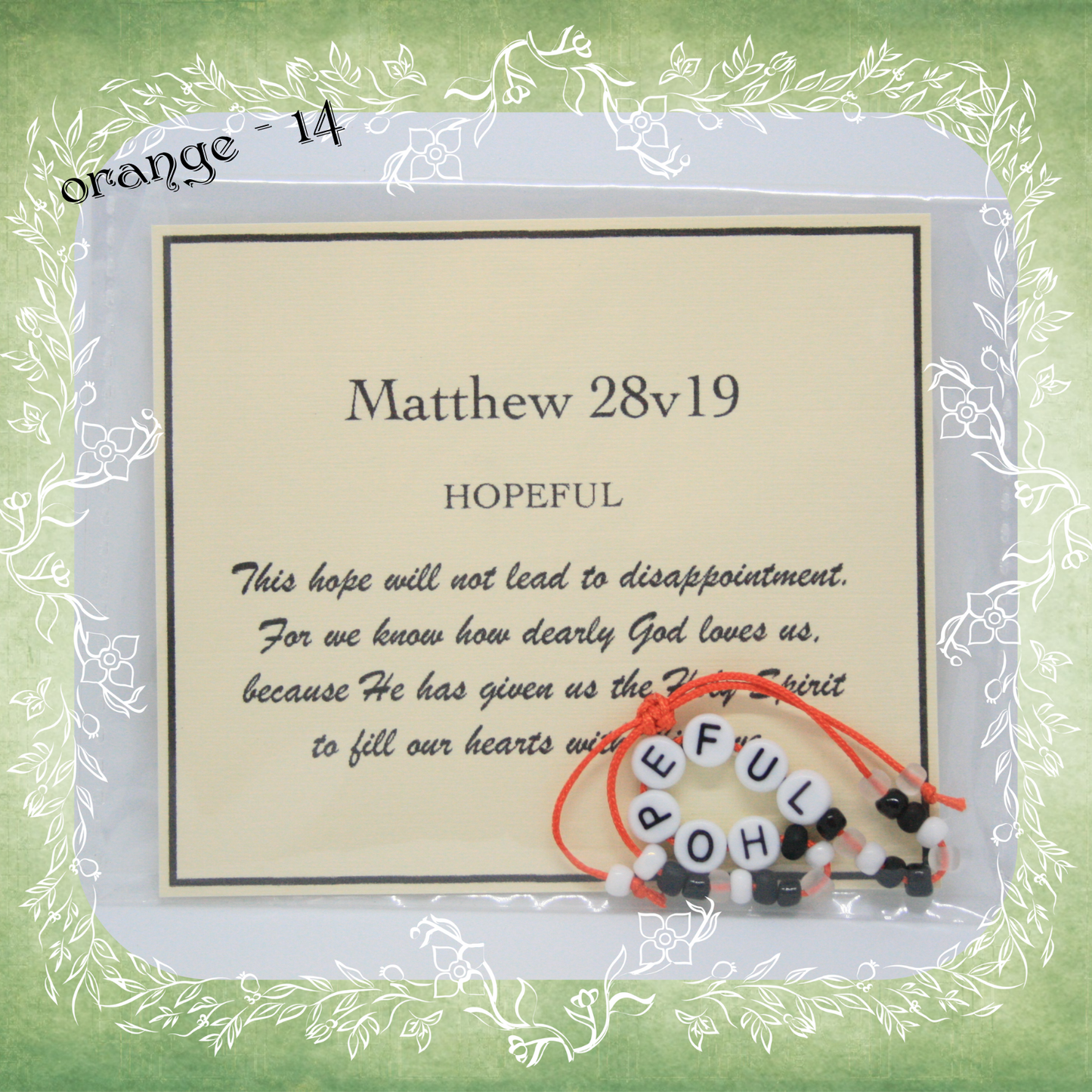 Hopeful Bible verse bracelet with letter beads and scripture verse card, packaged for gifting and encouragement, orange cord and bead mix 14