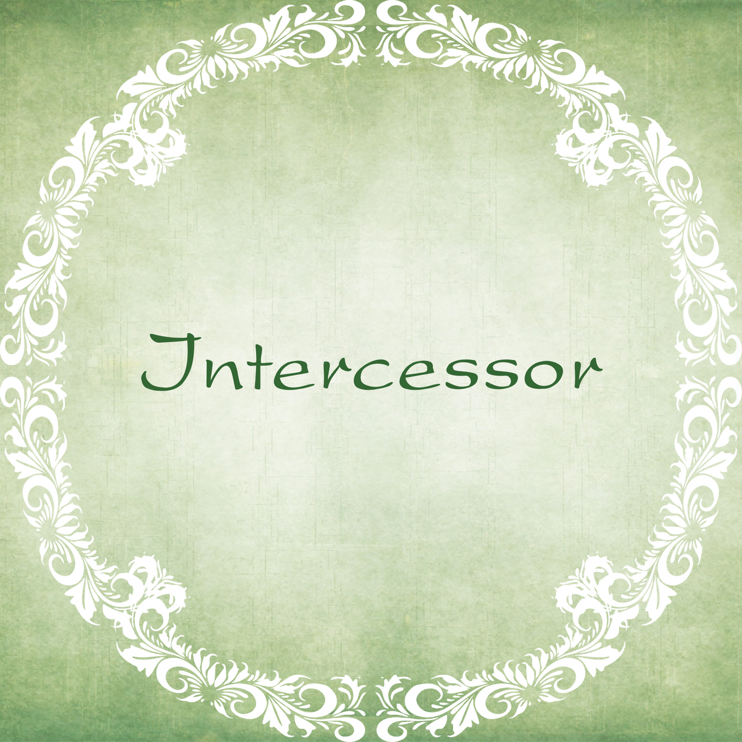 Image displaying the word Intercessor
