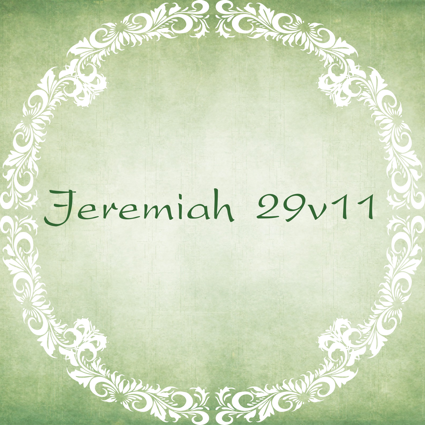 Image displaying the words Jeremiah 29v11